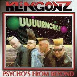 Klingonz : Psycho's from Beyond